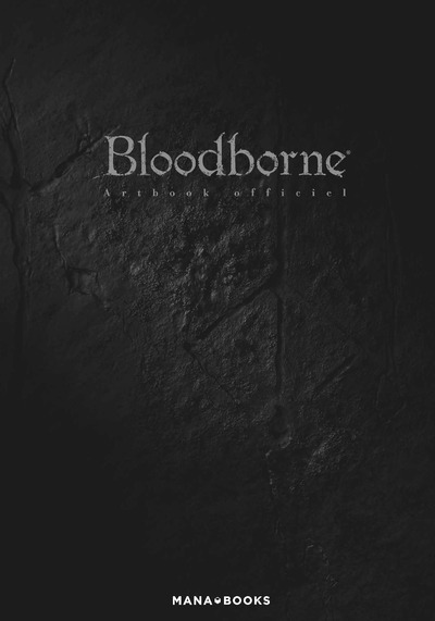 Bloodborne - Artbook officiel - Collectif