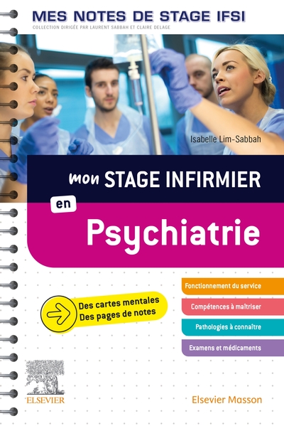 Mon Stage Infirmier En Psychiatrie. Mes Notes De Stage Ifsi, Je Réussis Mon Stage !