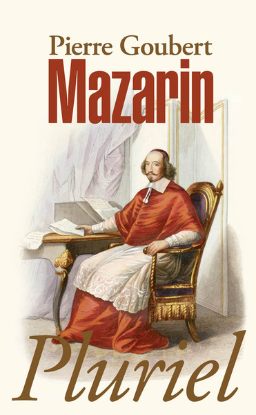 Mazarin - Pierre Goubert