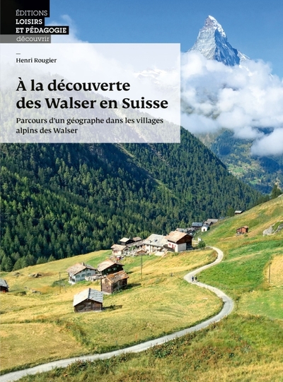 À la découverte des Walser en Suisse - Xxx