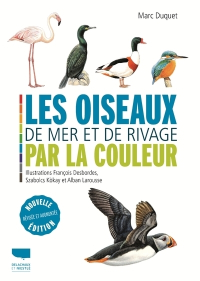 Les oiseaux de mer et de rivage par la couleur - Marc Duquet