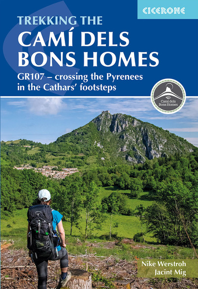 Trekking the Cami dels Bons Homes 1st edition