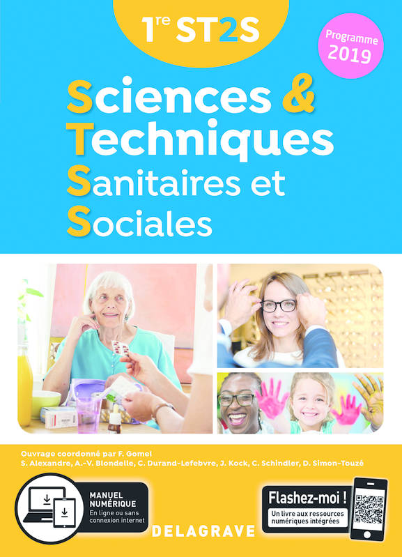 Sciences et Techniques Sanitaires et Sociales 1re ST2S (2019) - Manuel élève