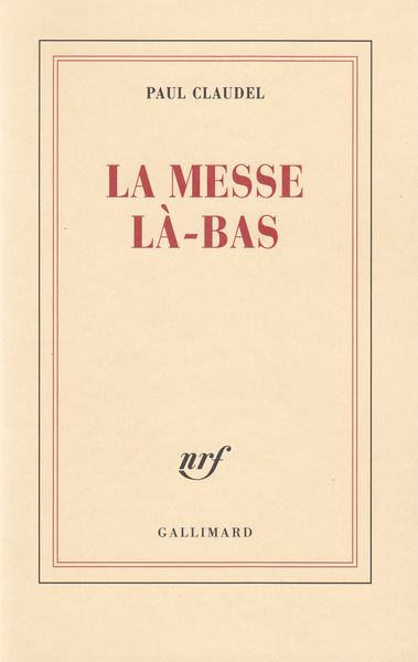 La Messe là-bas