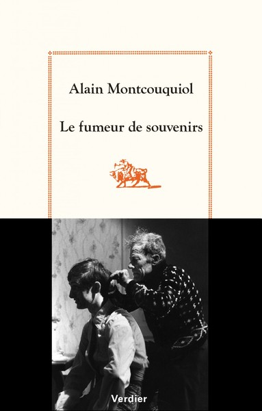 Le Fumeur De Souvenirs - Alain Montcouquiol