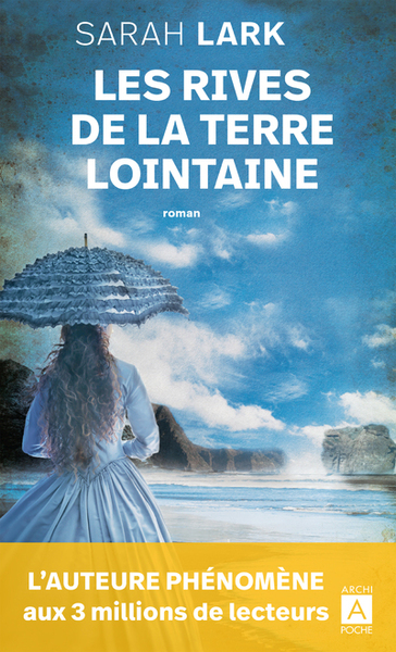 Les rives de la terre lointaine / roman