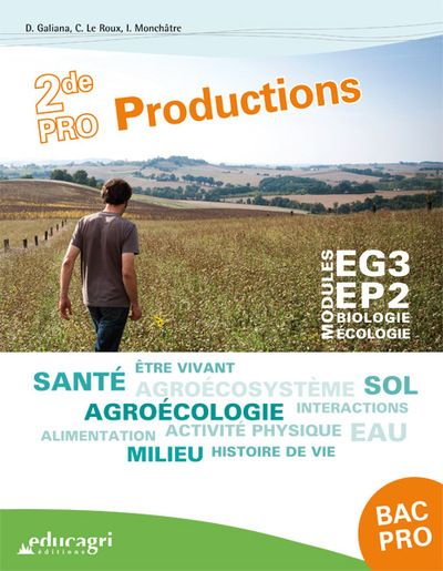 Biologie-Ecologie 2de Bac pro Productions : Modules EG3 - EP2