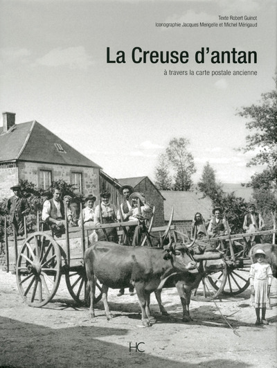 La Creuse D'Antan - Robert Guinot