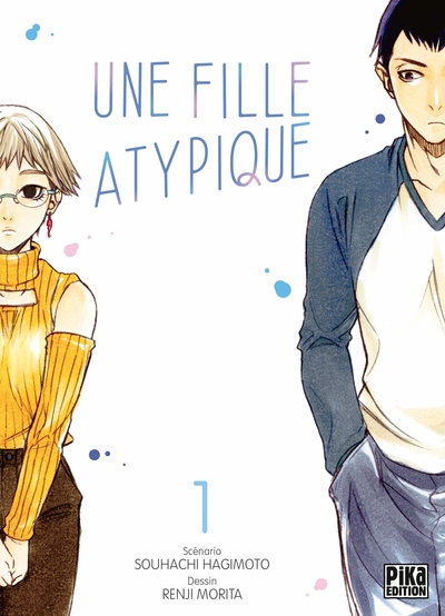 Une fille atypique Volume 1