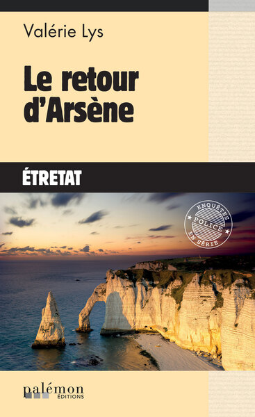 Le retour d'Arsène - valérie lys