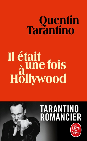 Il était une fois à Hollywood - Quentin Tarantino