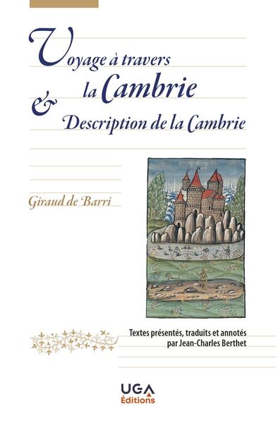 Voyage à travers la Cambrie et Description de la Cambrie - Giraud de Barri