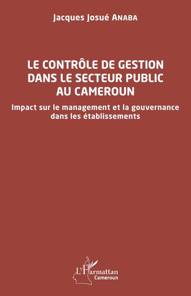 Le contrôle de gestion dans le secteur public au Cameroun