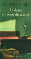 La dame du fond de la cour - Yves Navarre