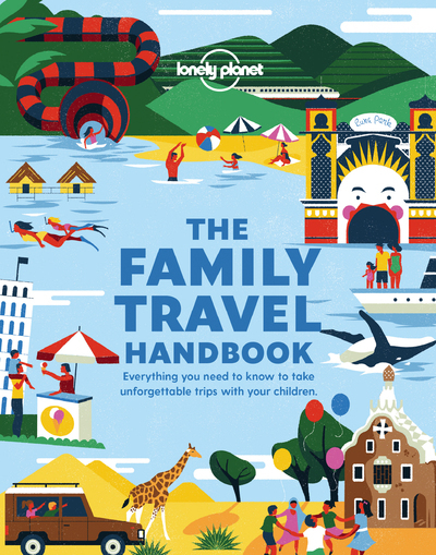 The Family Travel Handbook 1ed -Anglais-