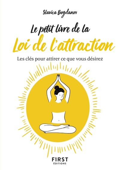 Le petit livre de la loi de l'attraction