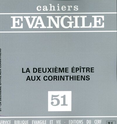 Cahiers Evangile N° 51 Volume 51