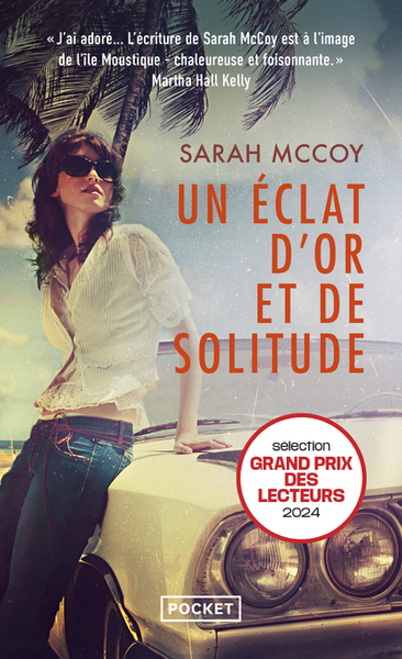 Un eclat d'or et de solitude - Sarah McCoy