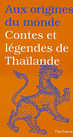 Contes Et Légendes De Thaïlande