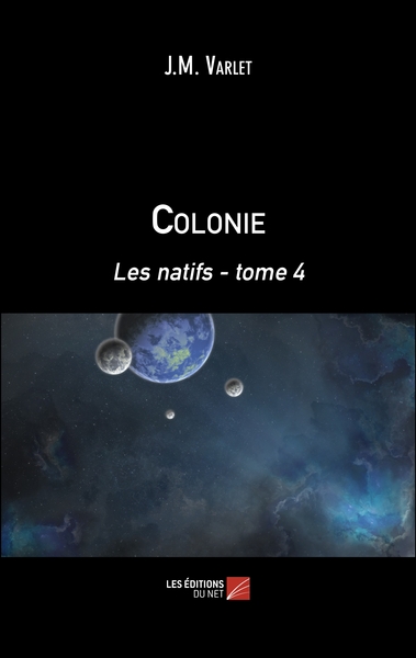 Colonie Volume 4