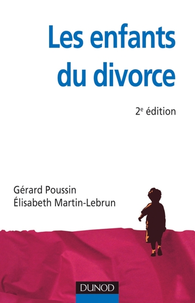 Les enfants du divorce - 2e édition