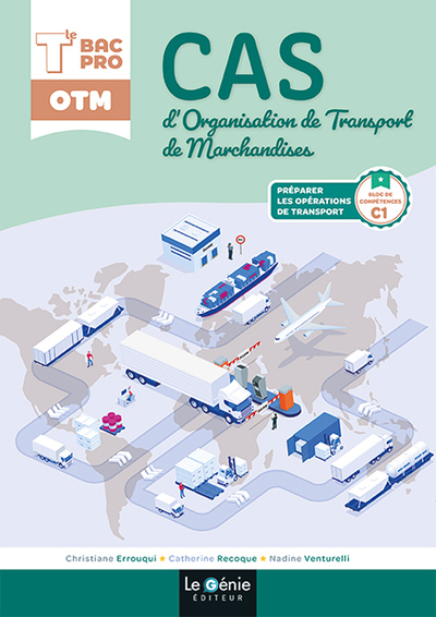 Cas D'Organisation De Transport De Marchandises Terminale Bac Pro Otm