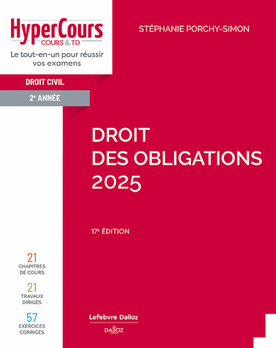 Droit des obligations 2025. 17e éd. - Stéphanie Porchy-Simon