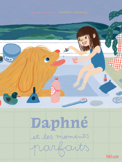 Daphné et les moments parfaits - Julie Bonnie