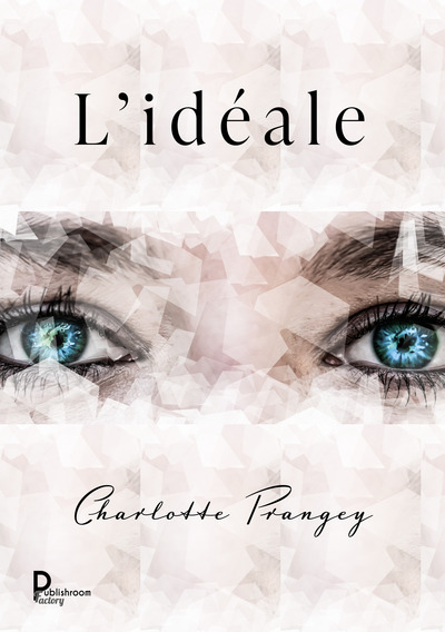 L'idéale - Charlotte Prangey