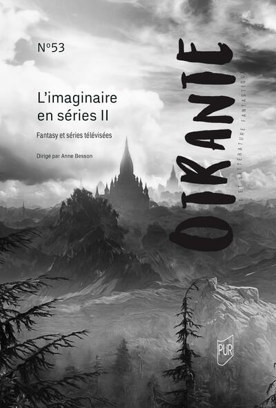 L'imaginaire en séries II - Anne Besson