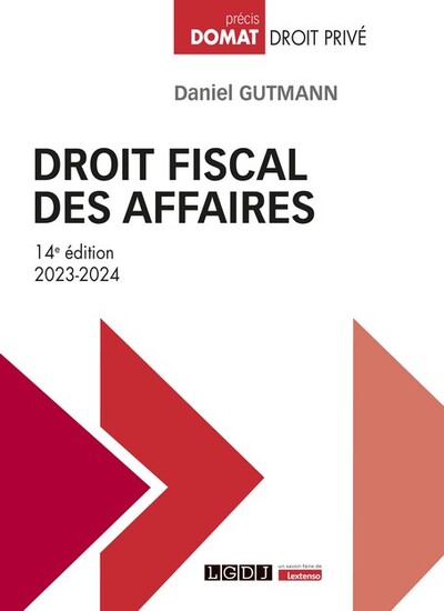 Droit fiscal des affaires - Daniel Gutmann