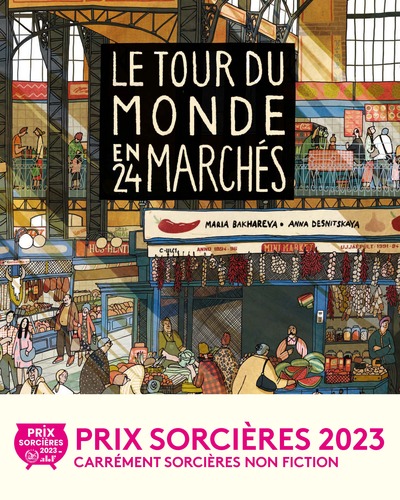 Le Tour Du Monde En 24 Marchés