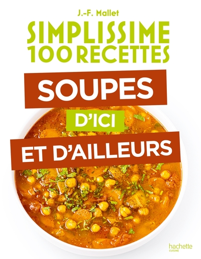 Soupes D'Ici Et D'Ailleurs