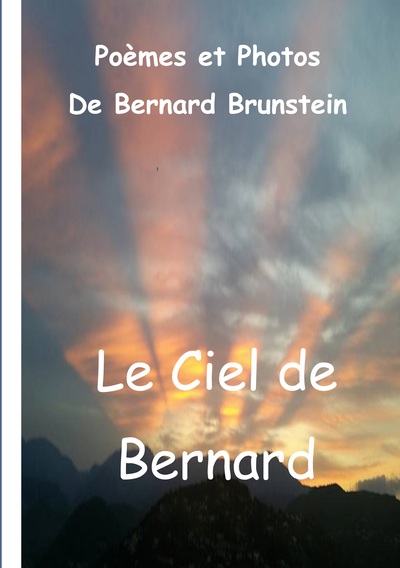 Le ciel de Bernard