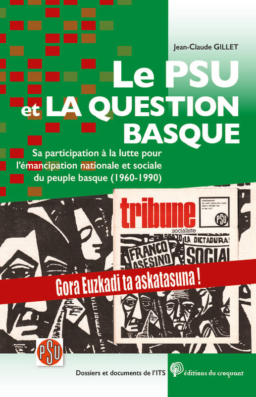 Le PSU et la question basque - Jean-Claude Gillet