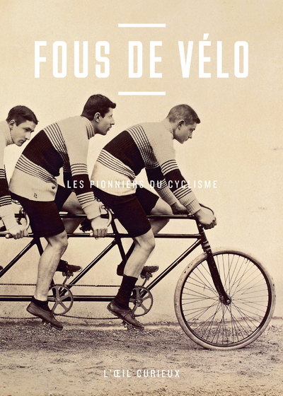 Fous de vélo - Thomas Cazentre