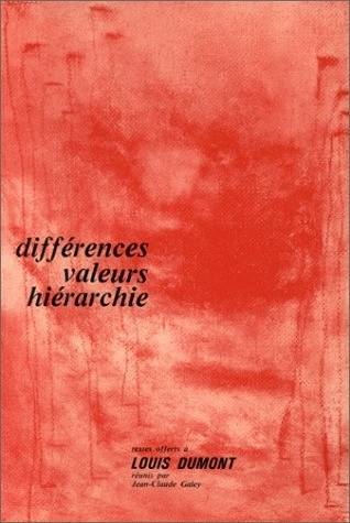 Différences, valeurs, hiérarchie