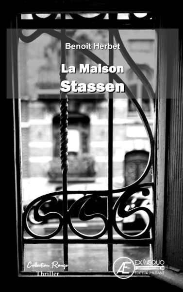 La maison STassen - Benoit Herbet