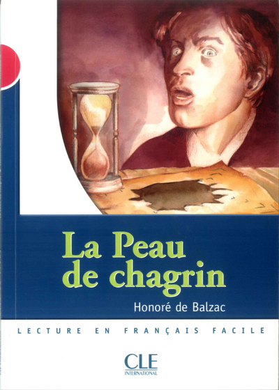 La peau de chagrin Niveau 3 Lecture en français facile - Honoré de Balzac