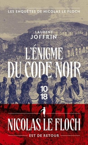 L'Enigme du code noir - Les enquêtes de Nicolas Le Floch