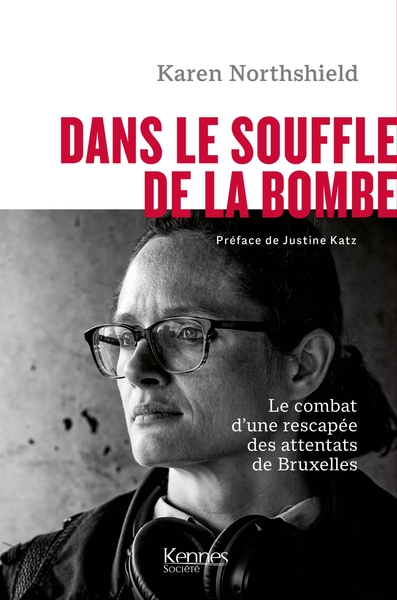 Dans le souffle de la bombe - Karen Northshield