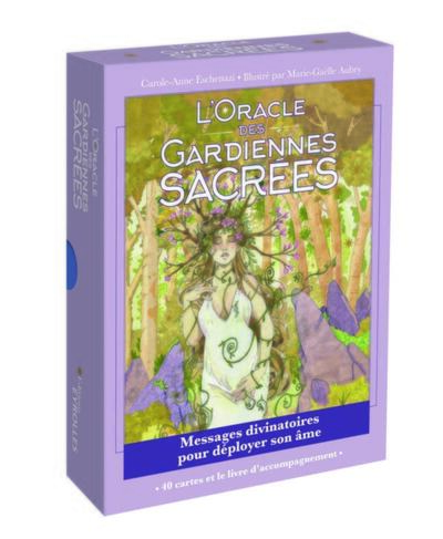 L'oracle des gardiennes sacrées - Carole-Anne Eschenazi