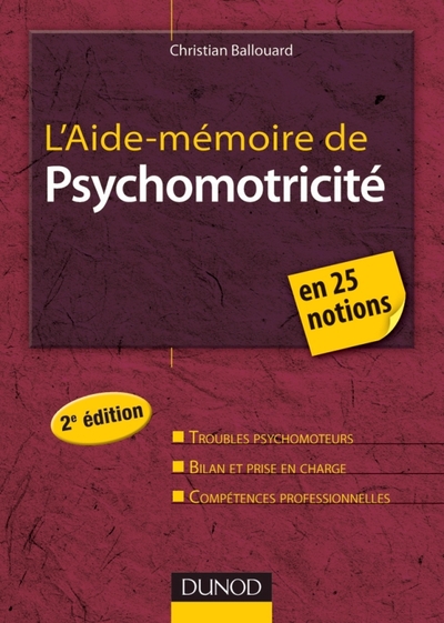 L'Aide-mémoire de psychomotricité - 2e édition