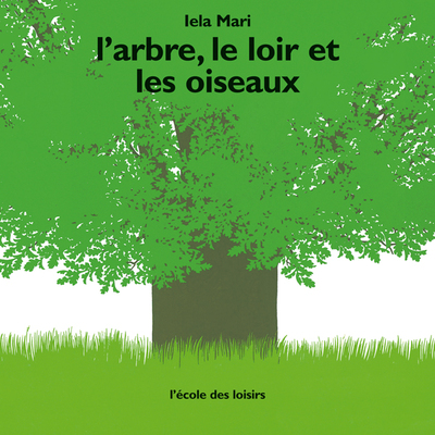 L'arbre, le loir et les oiseaux