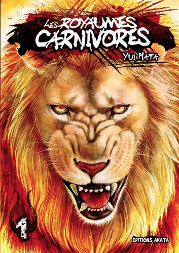 Les royaumes carnivores Volume 1