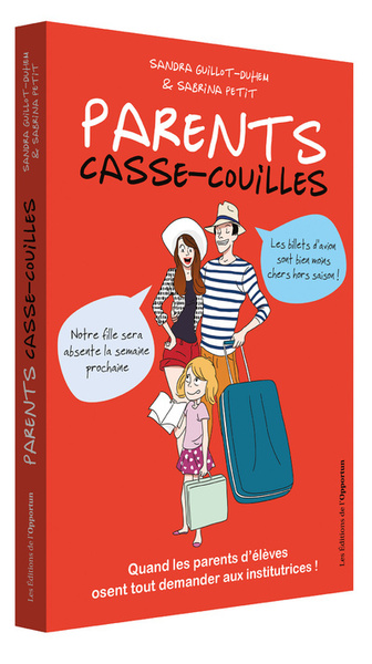 Parents casse-couilles - Sandra Guillot-Duhem