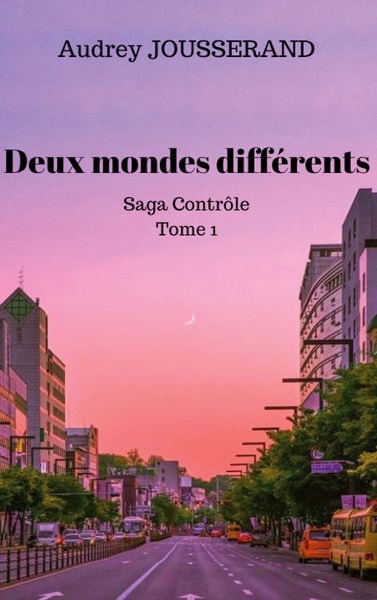 Deux mondes différents - Audrey Jousserand