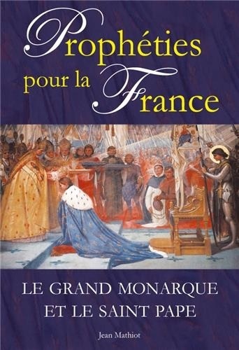 Prophéties pour la France