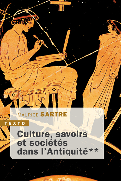 Culture, savoirs et sociétés dans l'Antiquité - Volume 2