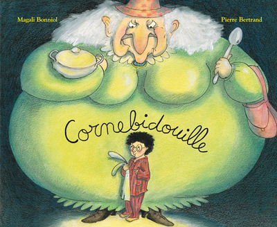 Cornebidouille Volume 1 - Pierre Bertrand